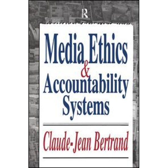 Media Ethics and Accountability Systems