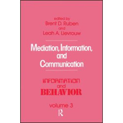 Mediation, Information, and Communication Mediation, Information, and Communication