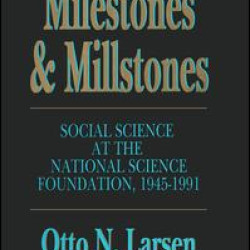 Milestones and Millstones