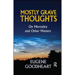 Mostly Grave Thoughts