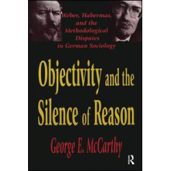 Objectivity and the Silence of Reason Objectivity and the Silence of Reason