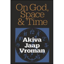On God, Space, and Time
