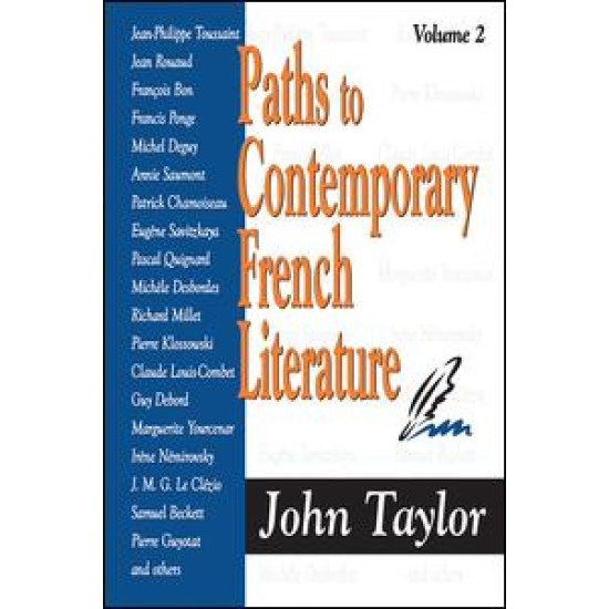 Paths to Contemporary French Literature