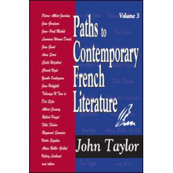 Paths to Contemporary French Literature Paths to Contemporary French Literature