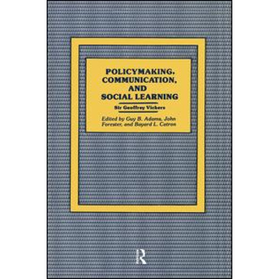 Policymaking, Communication, and Social Learning