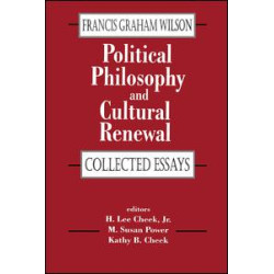 Political Philosophy and Cultural Renewal Political Philosophy and Cultural Renewal