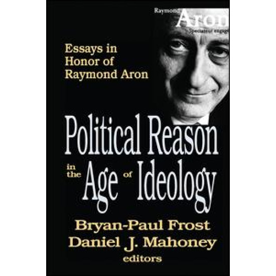 Political Reason in the Age of Ideology