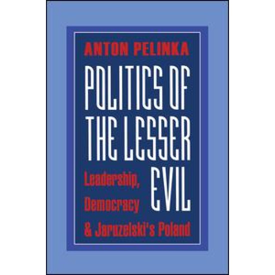 Politics of the Lesser Evil