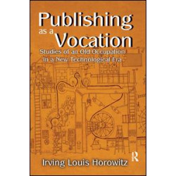 Publishing as a Vocation Publishing as a Vocation