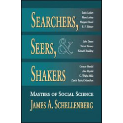 Searchers, Seers, and Shakers Searchers, Seers, and Shakers