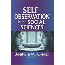 Self-Observation in the Social Sciences
