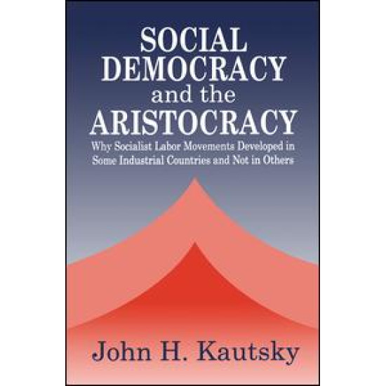 Social Democracy and the Aristocracy