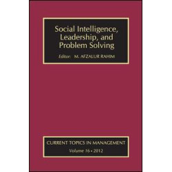 Social Intelligence, Leadership, and Problem Solving Social Intelligence, Leadership, and Problem Solving