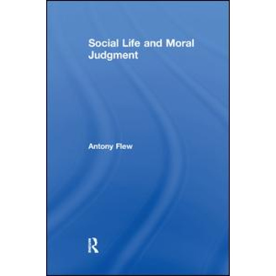 Social Life and Moral Judgment