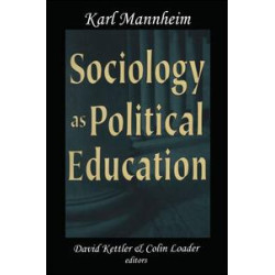 Sociology as Political Education Sociology as Political Education