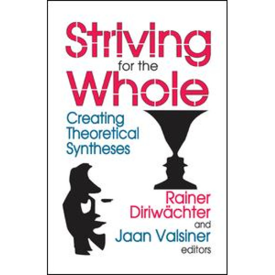 Striving for the Whole