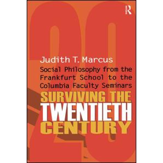 Surviving the Twentieth Century