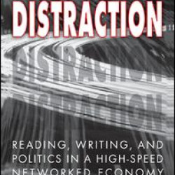 The Age of Distraction The Age of Distraction