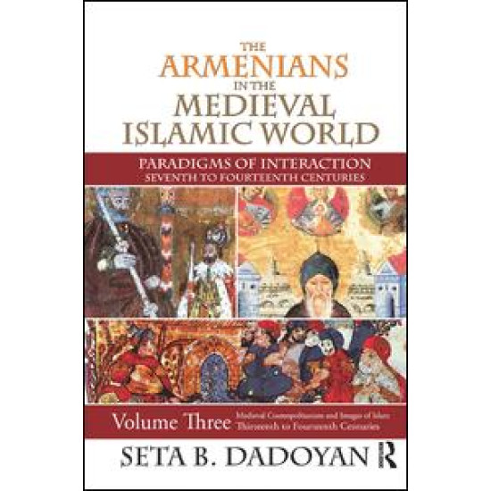 The Armenians in the Medieval Islamic World