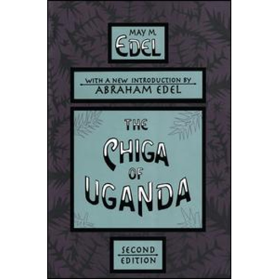 The Chiga of Uganda The Chiga of Uganda