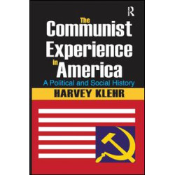 The Communist Experience in America