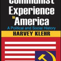 The Communist Experience in America