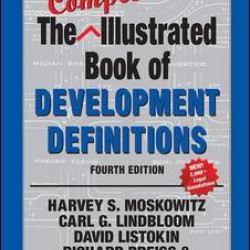 The Complete Illustrated Book of Development Definitions