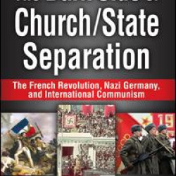 The Dark Side of Church/State Separation