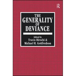 The Generality of Deviance The Generality of Deviance
