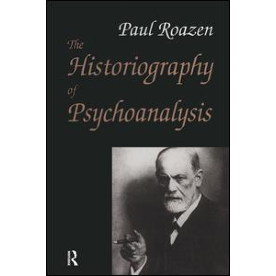The Historiography of Psychoanalysis