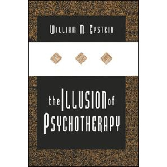 The Illusion of Psychotherapy