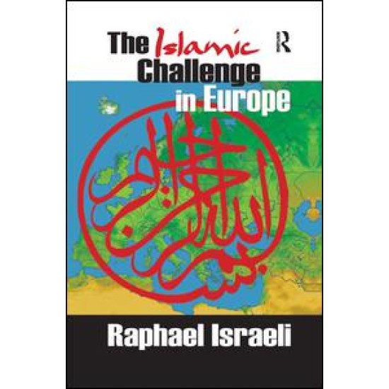 The Islamic Challenge in Europe