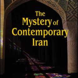 The Mystery of Contemporary Iran
