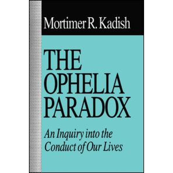 The Ophelia Paradox