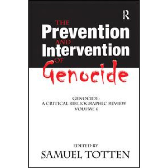 The Prevention and Intervention of Genocide