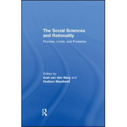 The Social Sciences and Rationality The Social Sciences and Rationality