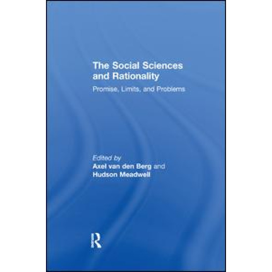 The Social Sciences and Rationality