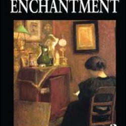 The Work of Enchantment