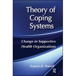 Theory of Coping Systems