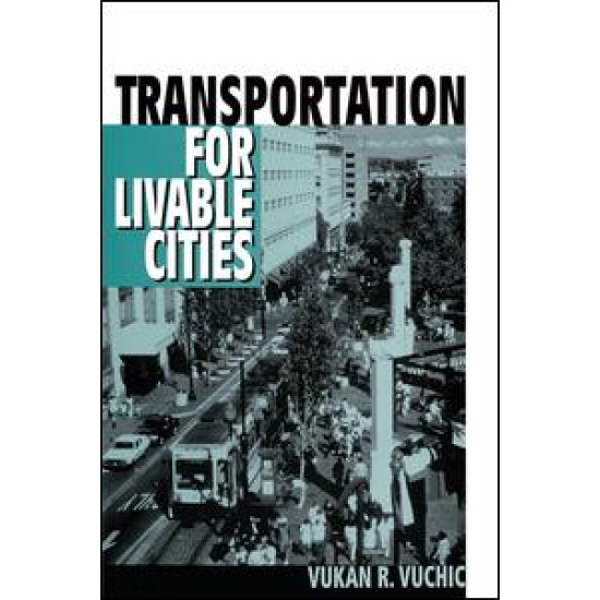 Transportation for Livable Cities