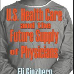 U.S. Healthcare and the Future Supply of Physicians U.S. Healthcare and the Future Supply of Physicians