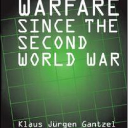 Warfare Since the Second World War