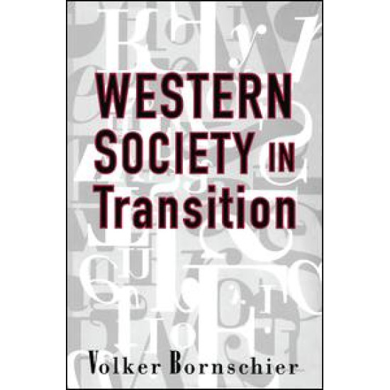 Western Society in Transition Western Society in Transition