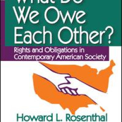 What Do We Owe Each Other?