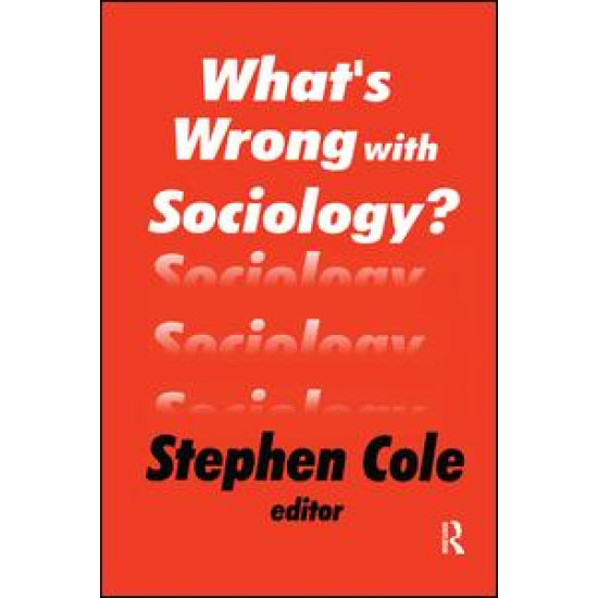 What's Wrong with Sociology?