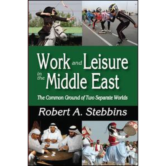 Work and Leisure in the Middle East