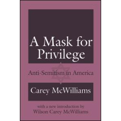 A Mask for Privilege A Mask for Privilege