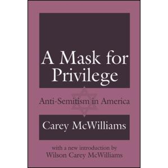 A Mask for Privilege A Mask for Privilege