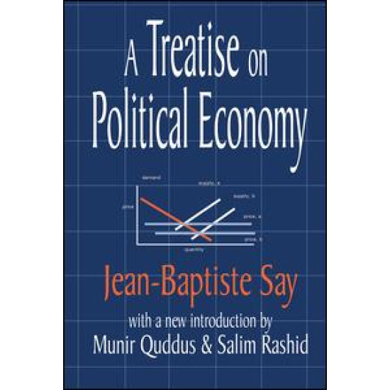 A Treatise on Political Economy A Treatise on Political Economy