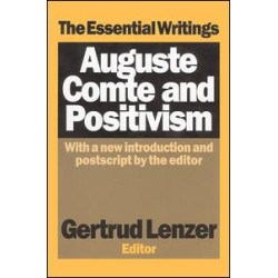 Auguste Comte and Positivism